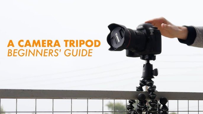How to Choose a Camera Tripod