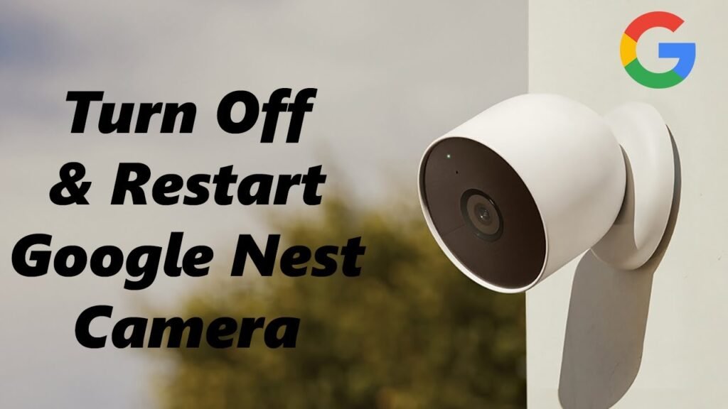 How to Restart a Nest Camera